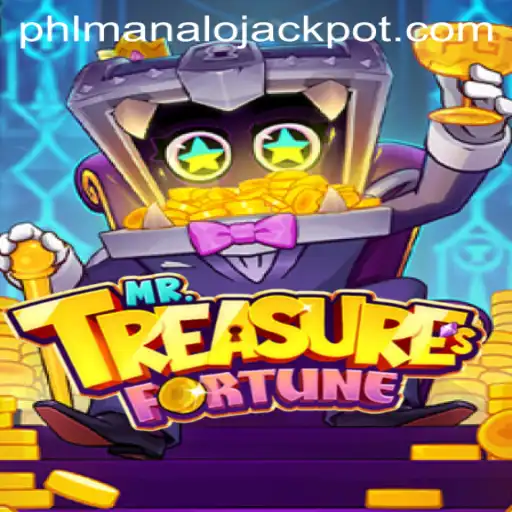 Exploring the Thrills of MrTreasuresFortune: Uncover Secrets and Win Big with MANALO JACKPOT