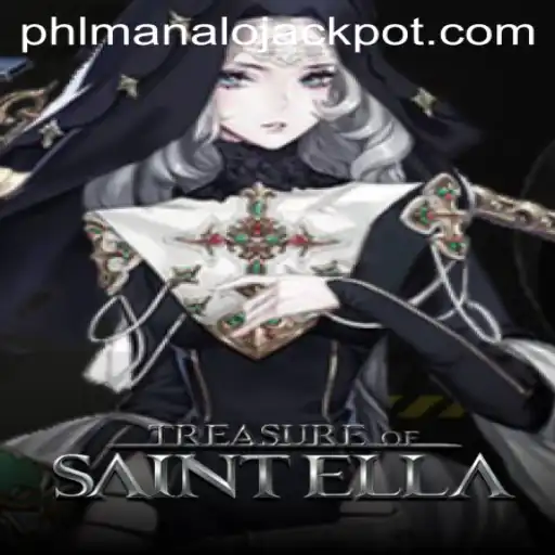 Exploring TreasureofSaintElla: Unveiling the MANALO JACKPOT